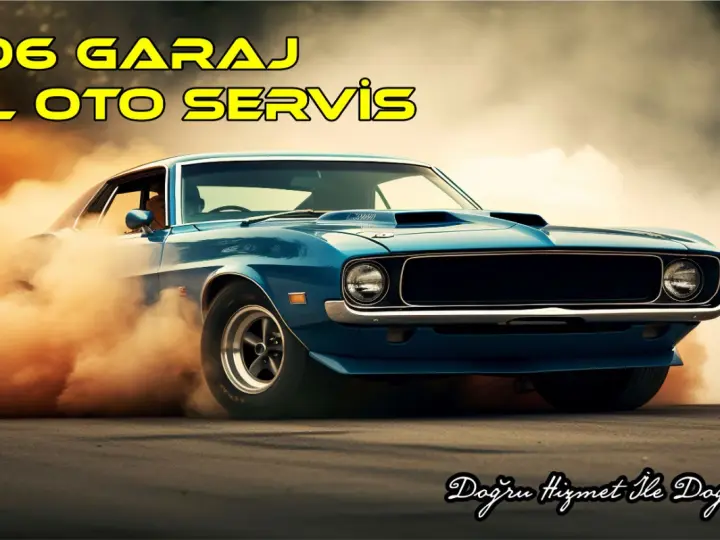 06 GARAJ ÖZEL OTO SERVİS