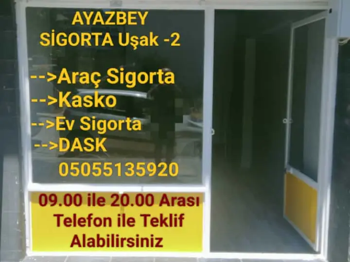 Ayaz Bey Sigorta Uşak 2. Şubesi