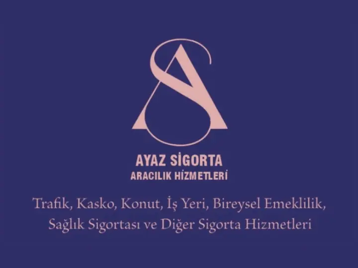 AYAZ SİGORTA ARACILIK HİZMETLERİ