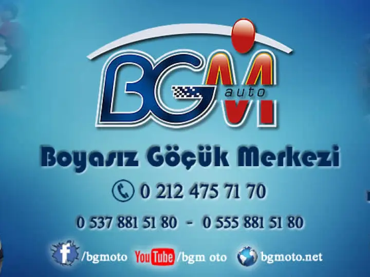 BGM OTO BOYASIZ GÖÇÜK DÜZELTME MERKEZİ