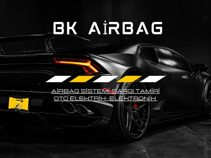 BK AİRBAG SİSTEMLERİ - SARGI TAMİRİ- OTO ELEKTRİK ELEKTRONİK