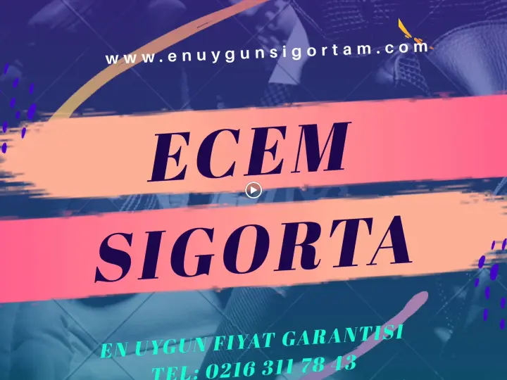 ECEM SİGORTA ARACILIK HİZMETLERİ