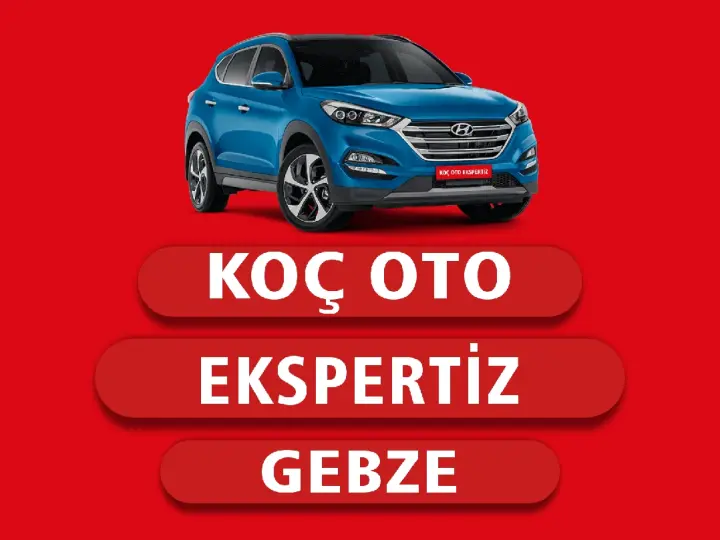 Gebze Koç Oto Ekspertiz -TSE Belgeli