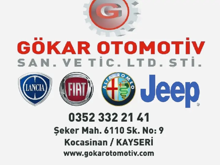 GÖKAR OTOMOTİV KAYSERİ FIAT & ALFA ROMEO & LANCİA & JEEP ÖZEL SERVİSİ VE YEDEK PARÇA