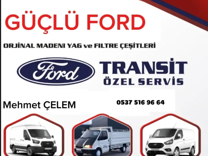 GÜÇLÜ FORD SERVİSİ