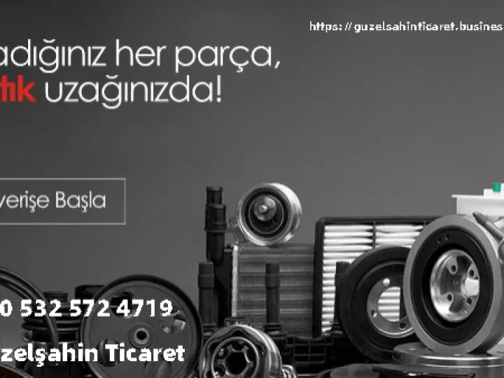 Güzel Şahin Ticaret | Madeni Yağ | Yedek Parça