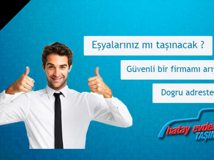 Hatay Antakya Evden Eve Nakliyat - Halit Atar