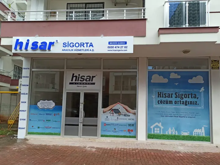 HİSAR SİGORTA ARACILIK HİZMETLERİ A.Ş MERSİN ŞUBE