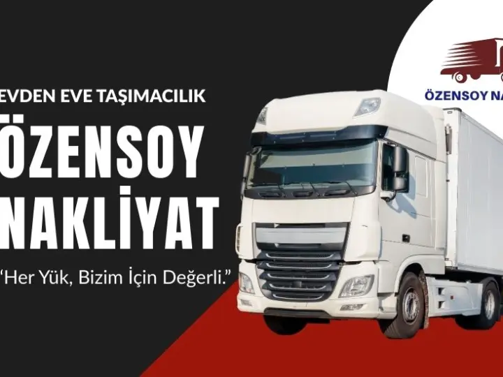 İzmit Evden Eve Nakliyat | Özensoy Nakliyat