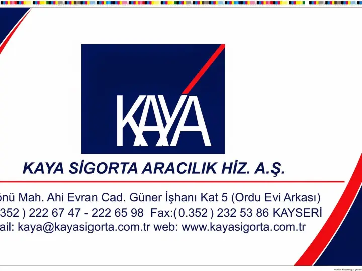 KAYA SİGORTA A.Ş.