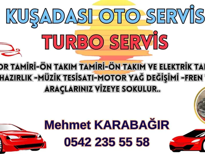Kuşadası Oto Servis Mehmet Karabağır