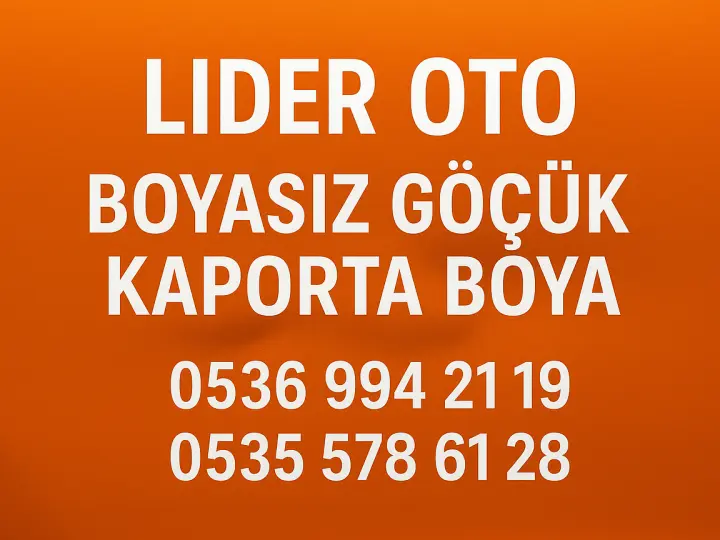 Lider Oto Boyasız Göçük Düzeltme ve Kaporta Servisi