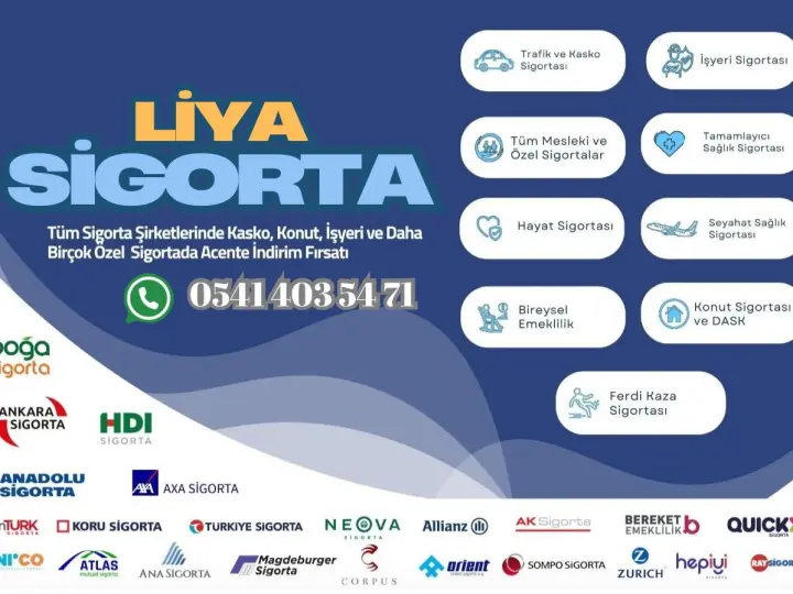 LİYA SİGORTA ARACILIK HİZMETLERİ