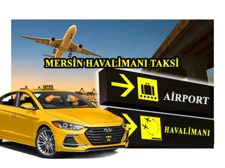 Mersin Havaalanı Taksi