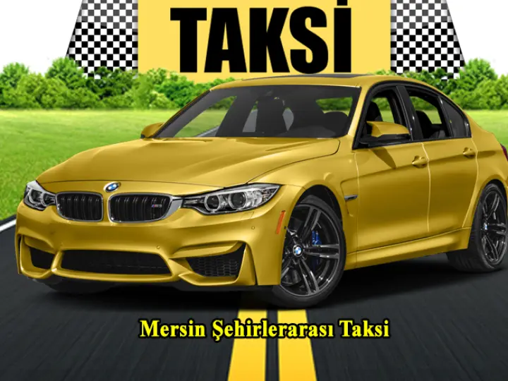 Mersin Şehirlerarası Taksi