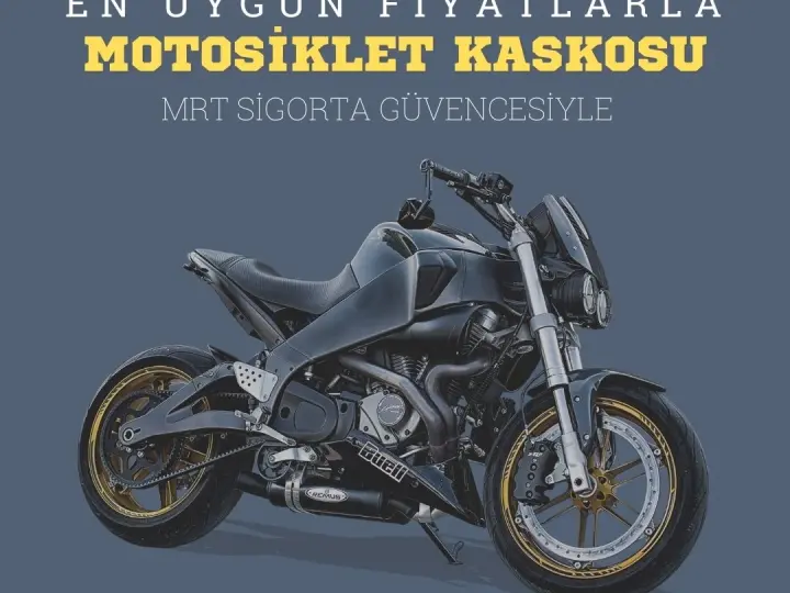 Motosiklet Kasko - MRT Sigorta