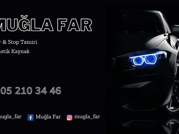 Muğla Far ve Stop Tamiri
