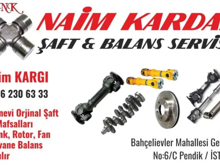 NAİM KARDAN ŞAFT BALANS SERVİSİ