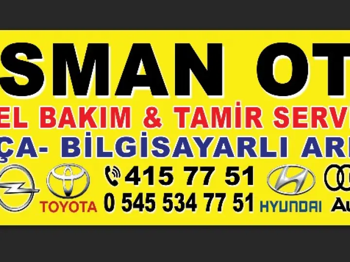 OSMAN OTO TAMİR VE BAKIM SERVİSİ
