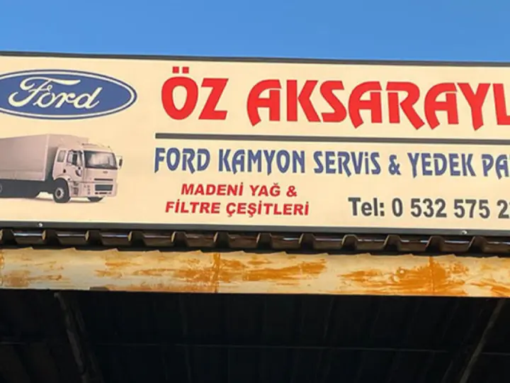 Öz Aksaraylı Ford Kamyon Servis & Yedek Parça