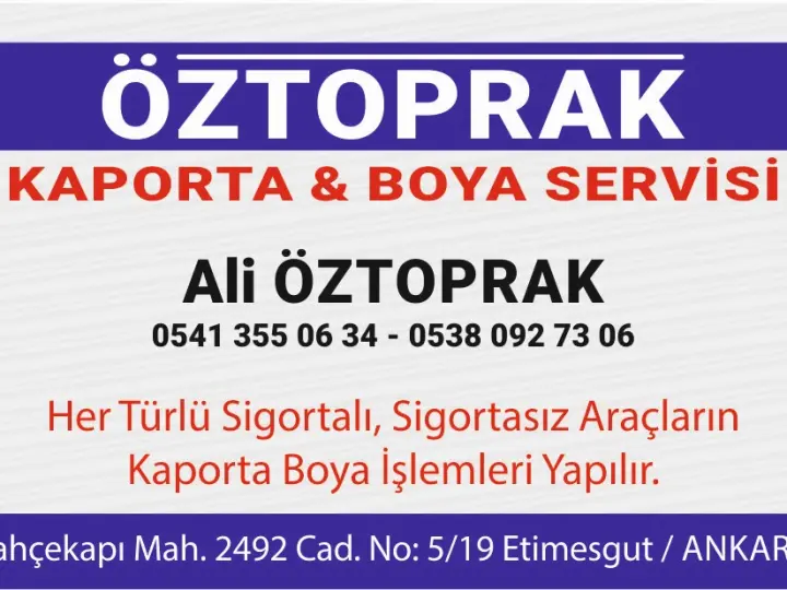 ÖZTOPRAK KAPORTA & BOYA SERVİSİ