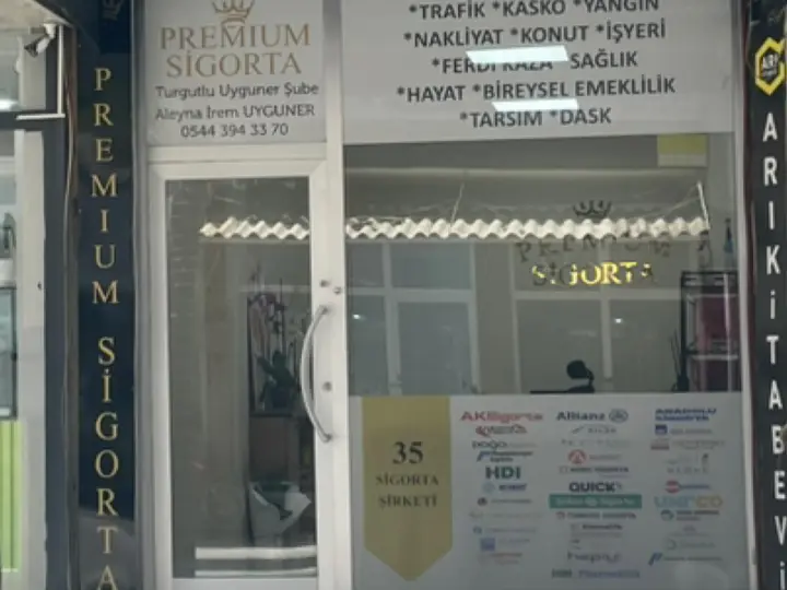 PREMİUM SİGORTA TURGUTLU UYGUNER ŞUBE