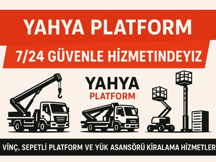 Sarıgazi Kiralık Vinç Sepetli Vinç Manlift