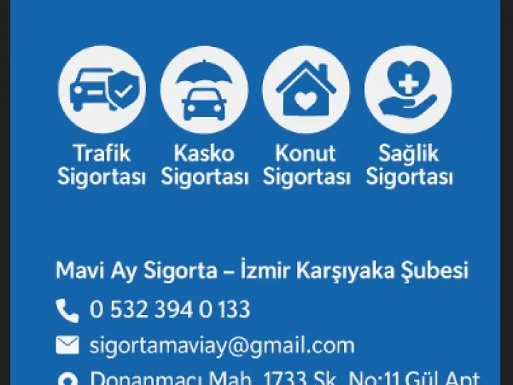 Sigorta Mavi Ay KARŞIYAKA ŞUBE