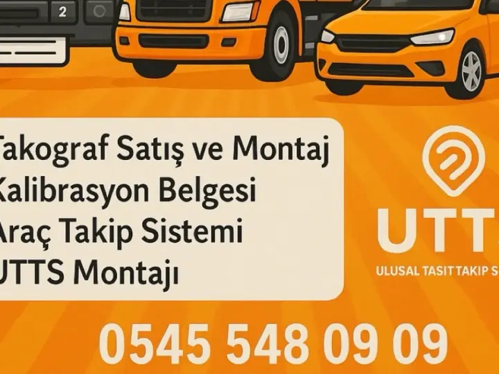 TAKOGRAF UTTS Yetkili Araç Montaj Noktası