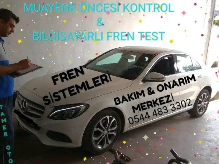 Tamer oto ön muayene & Fren sistemleri
