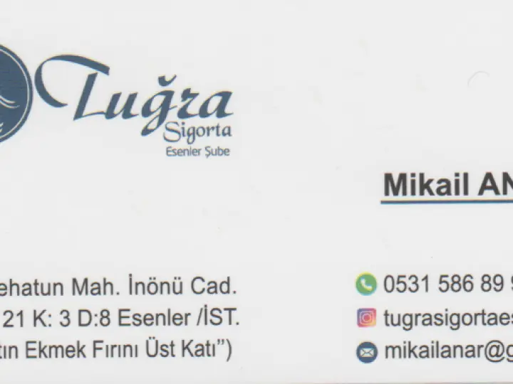 Tuğra Sigorta Aracılık Hizm Ltd.Şti. - Esenler Şb