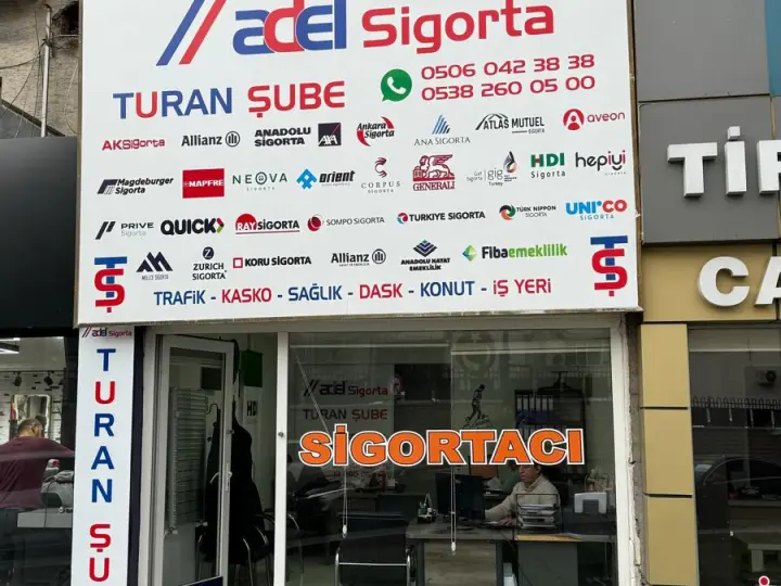 Turan şube Adel sigorta