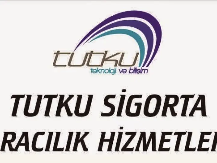 Tutku Sigorta ve Aracılık Hizmetleri