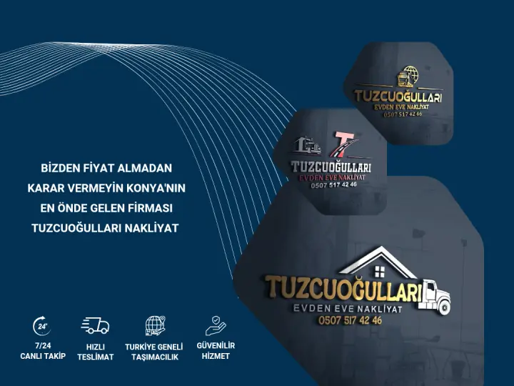 TUZCUOĞULLARI Konya Evden Eve Nakliyat